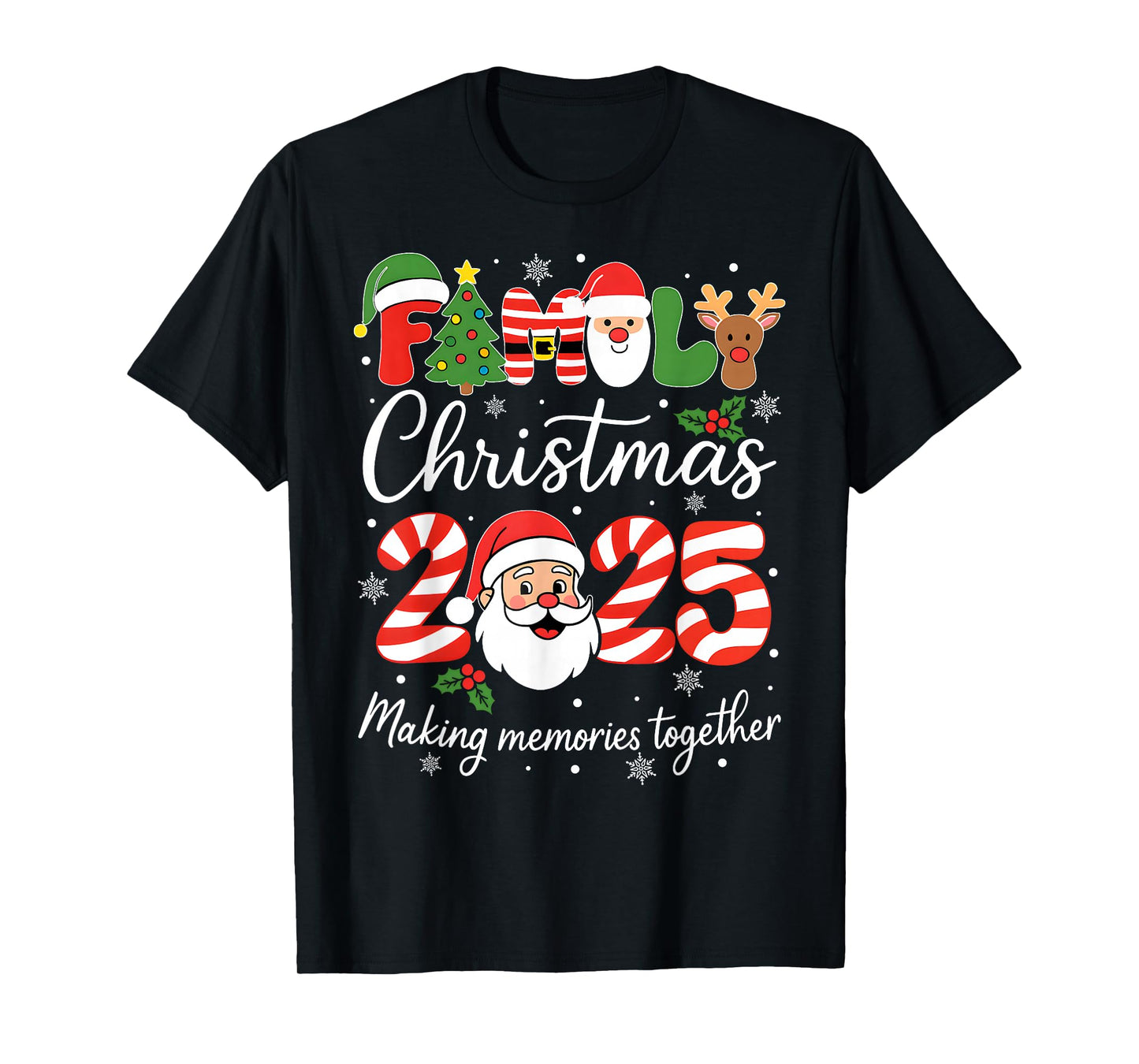Family Christmas 2025 Making Memories Together Xmas Pajamas T-Shirt