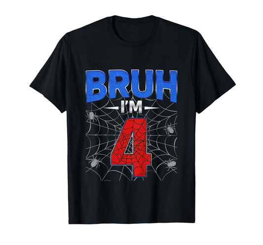 Kids Bruh I'm 4 Year Old Funny 4th Birthday Boys Kids Spider Web T-Shirt