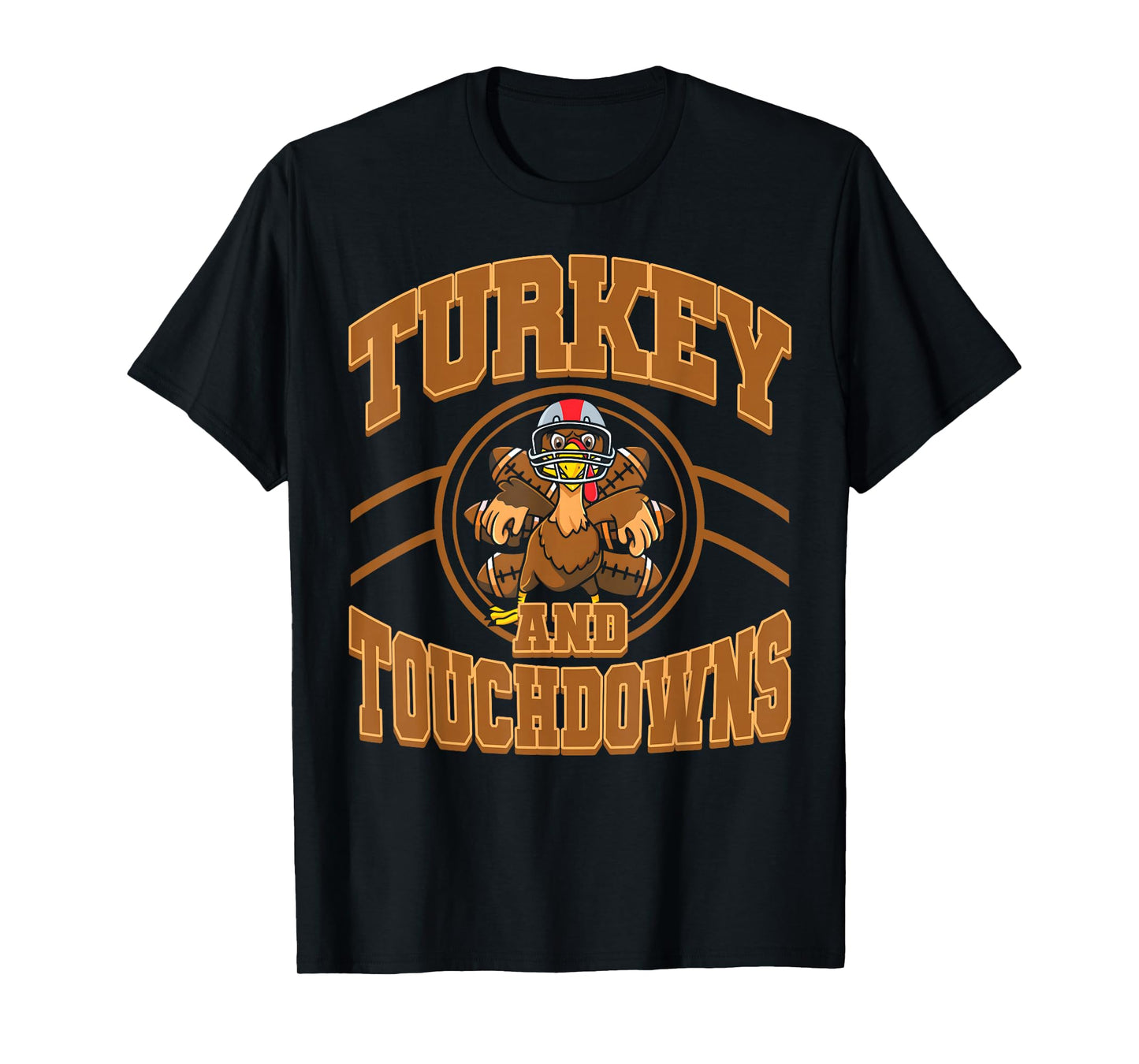 Thanksgiving Turkey and Touchdowns Football Fall Men Boys T-Shirt