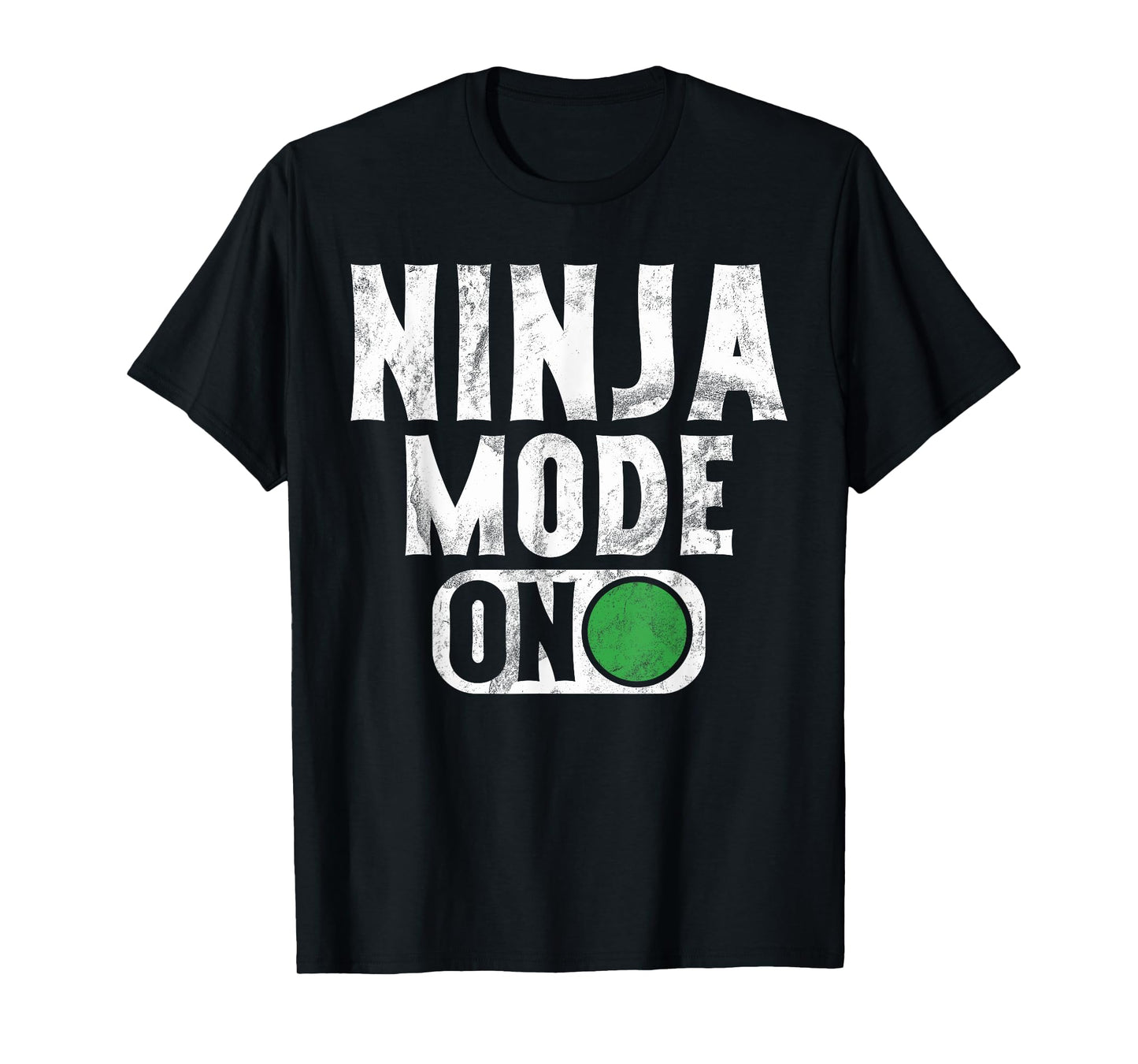 Ninja Mode On Ninja T-Shirt