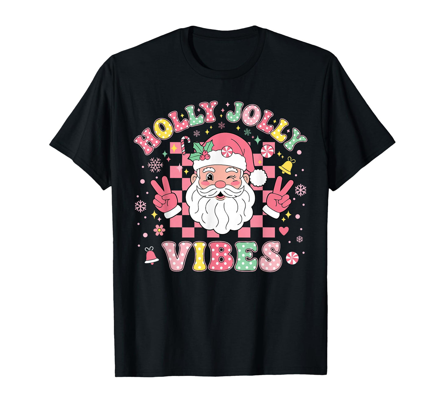 Groovy Holly Xmas Jolly Vibes Pink Christmas Santa Men Women T-Shirt