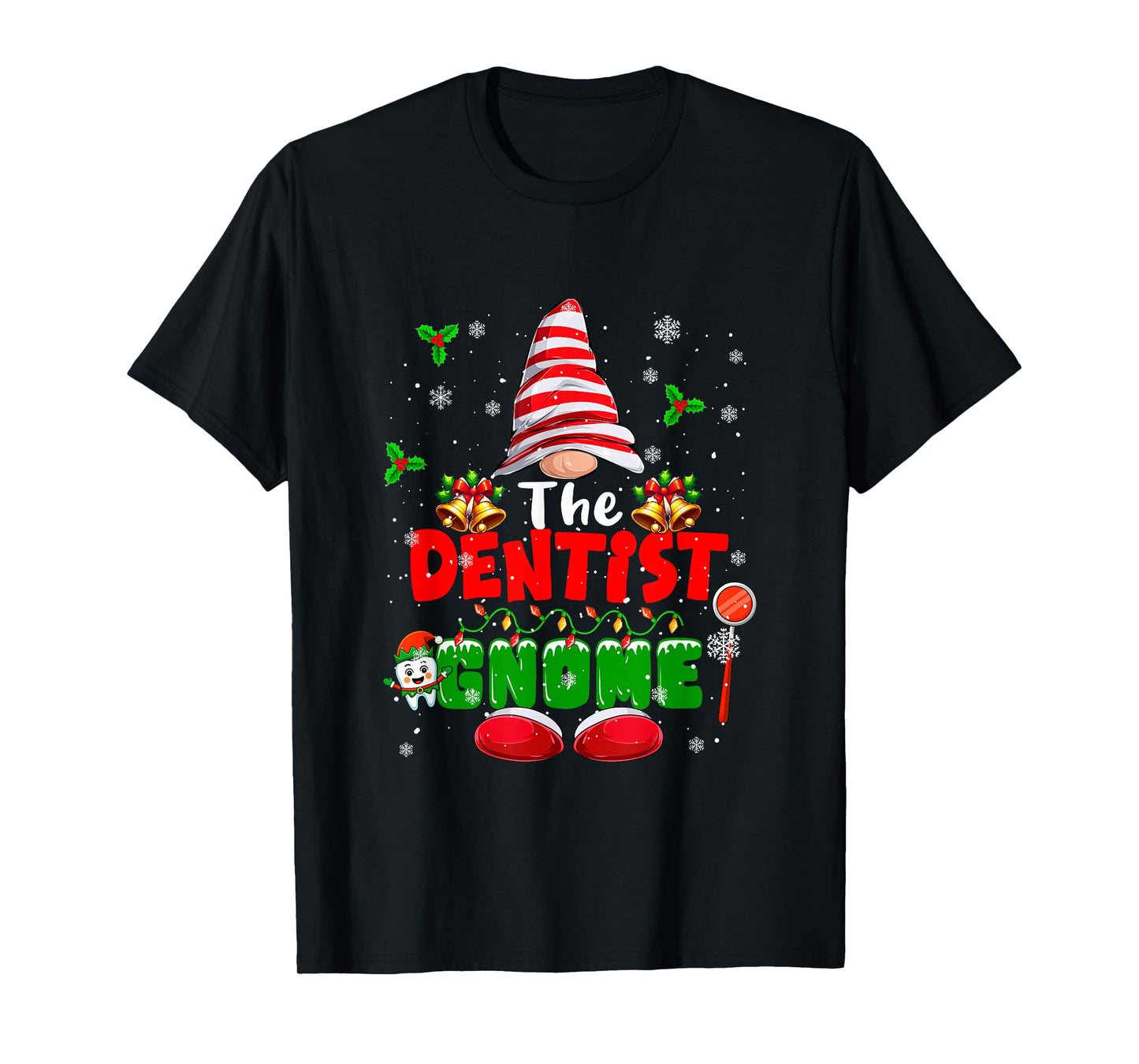 The Dentist Gnome Christmas Colorful Costume Job Team T-Shirt