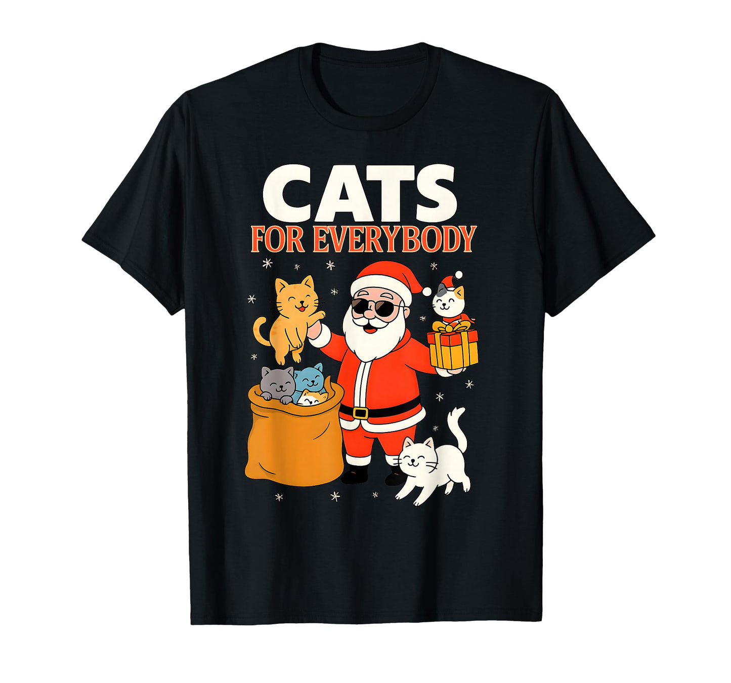 Cats for Everybody Funny Christmas Cat Xmas Santa T-Shirt