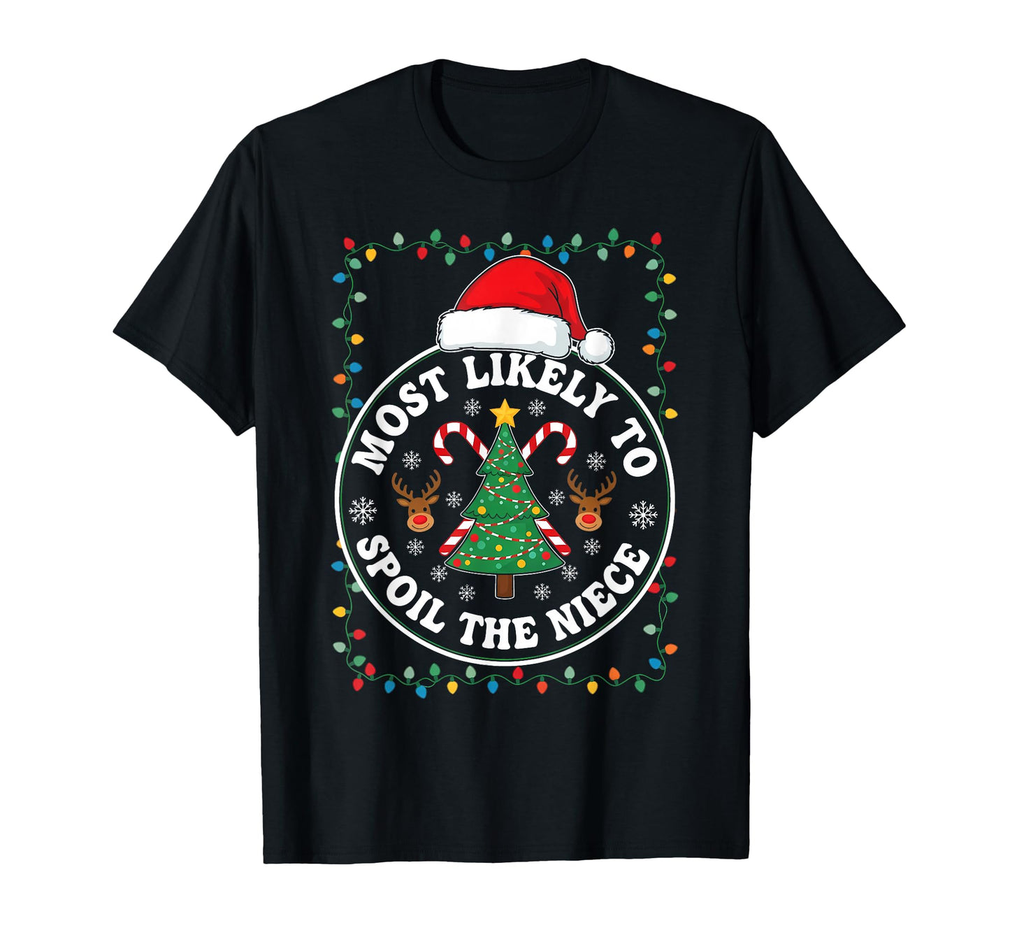 Funny Christmas Party Most Likely to Spoil The Nephew T-Shirt