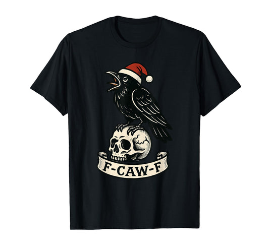 Christmas F Caw F Crow Women F-Caw-F Black Bird Santa Hat T-Shirt