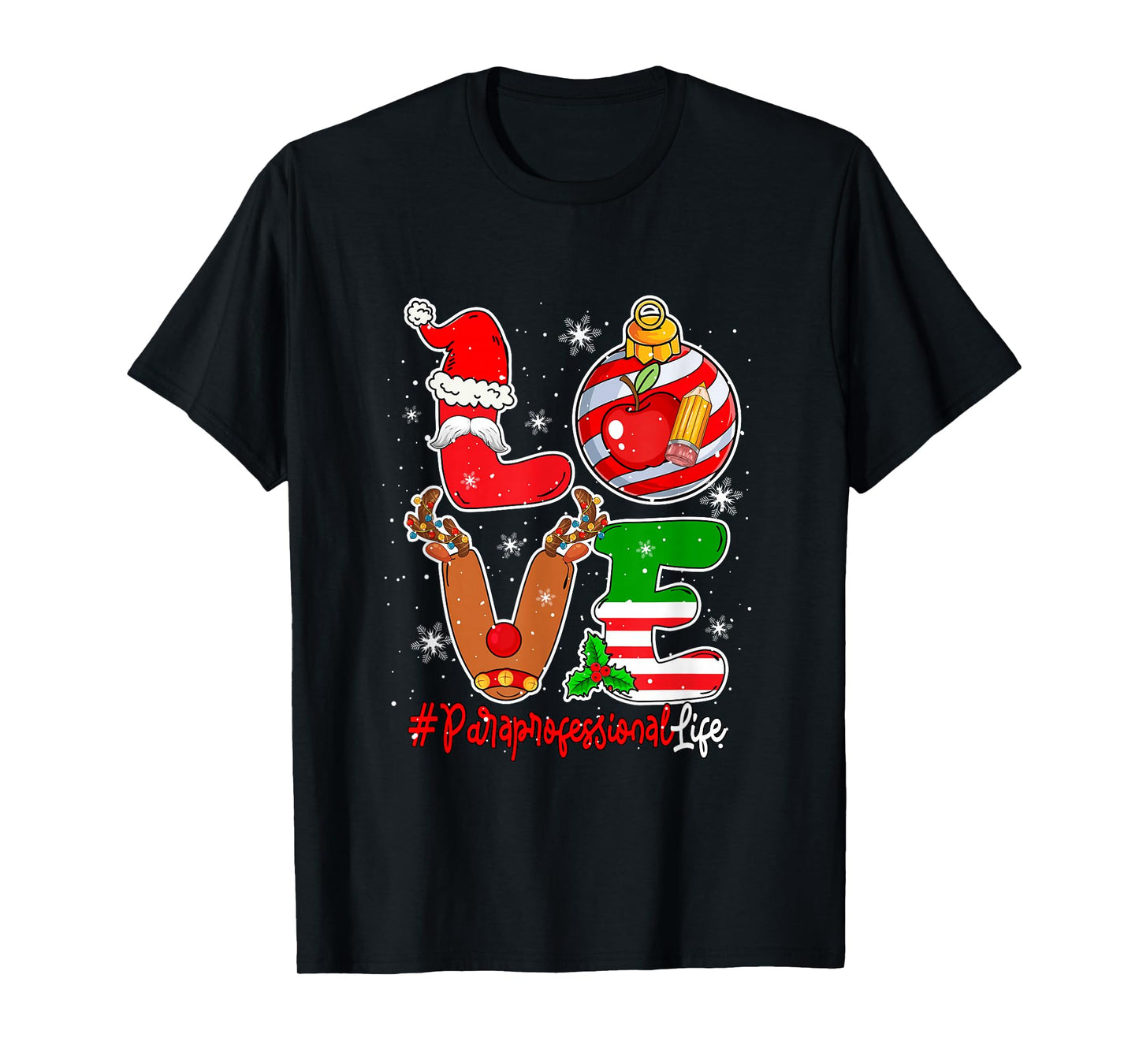 Love Paraprofessional Christmas Santa Reindeer Job Team T-Shirt