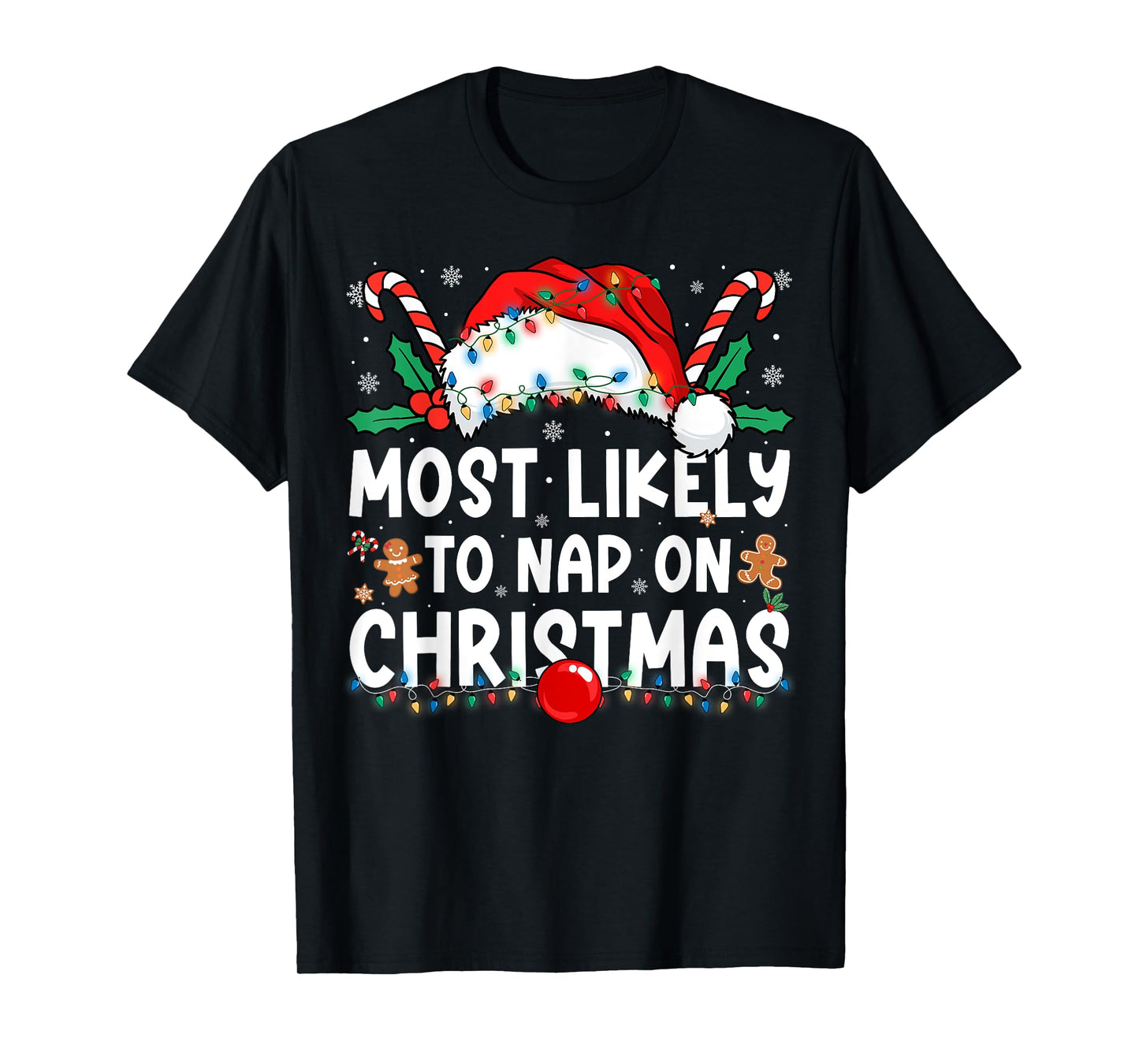 Most Likely to Nap On Christmas Family Matching Christmas T-Shirt