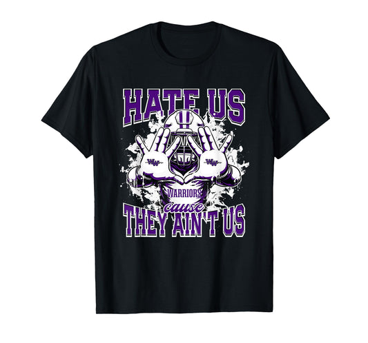 Woodhaven Warriors Logo Hate Us Cause They Ain't HS T-Shirt