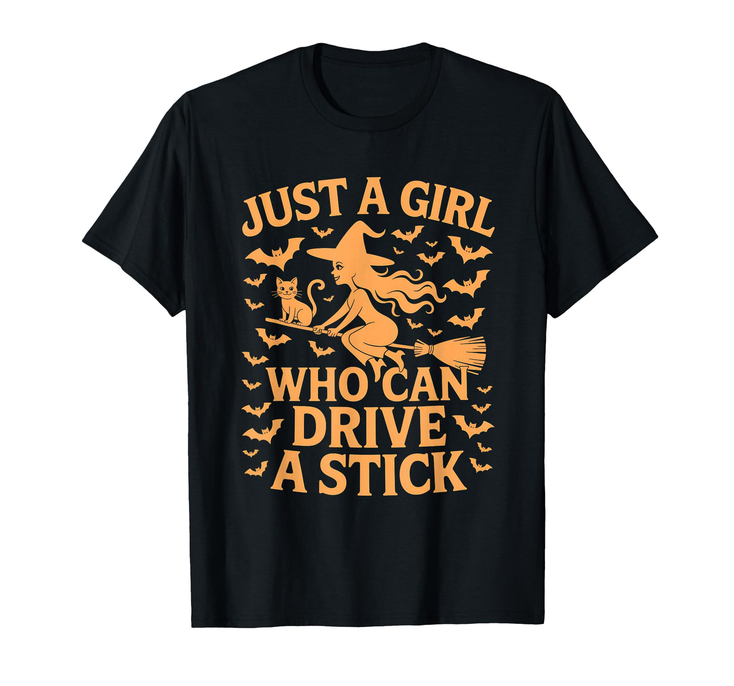 Just a Girl Who Can Drive A Stick Funny Halloween T-Shirt