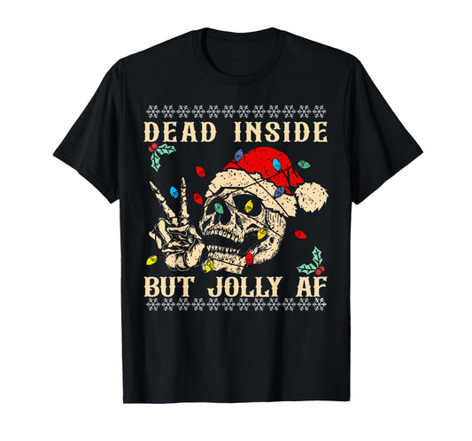 Dead Inside But Jolly AF Funny Skeleton Santa Hat Christmas T-Shirt