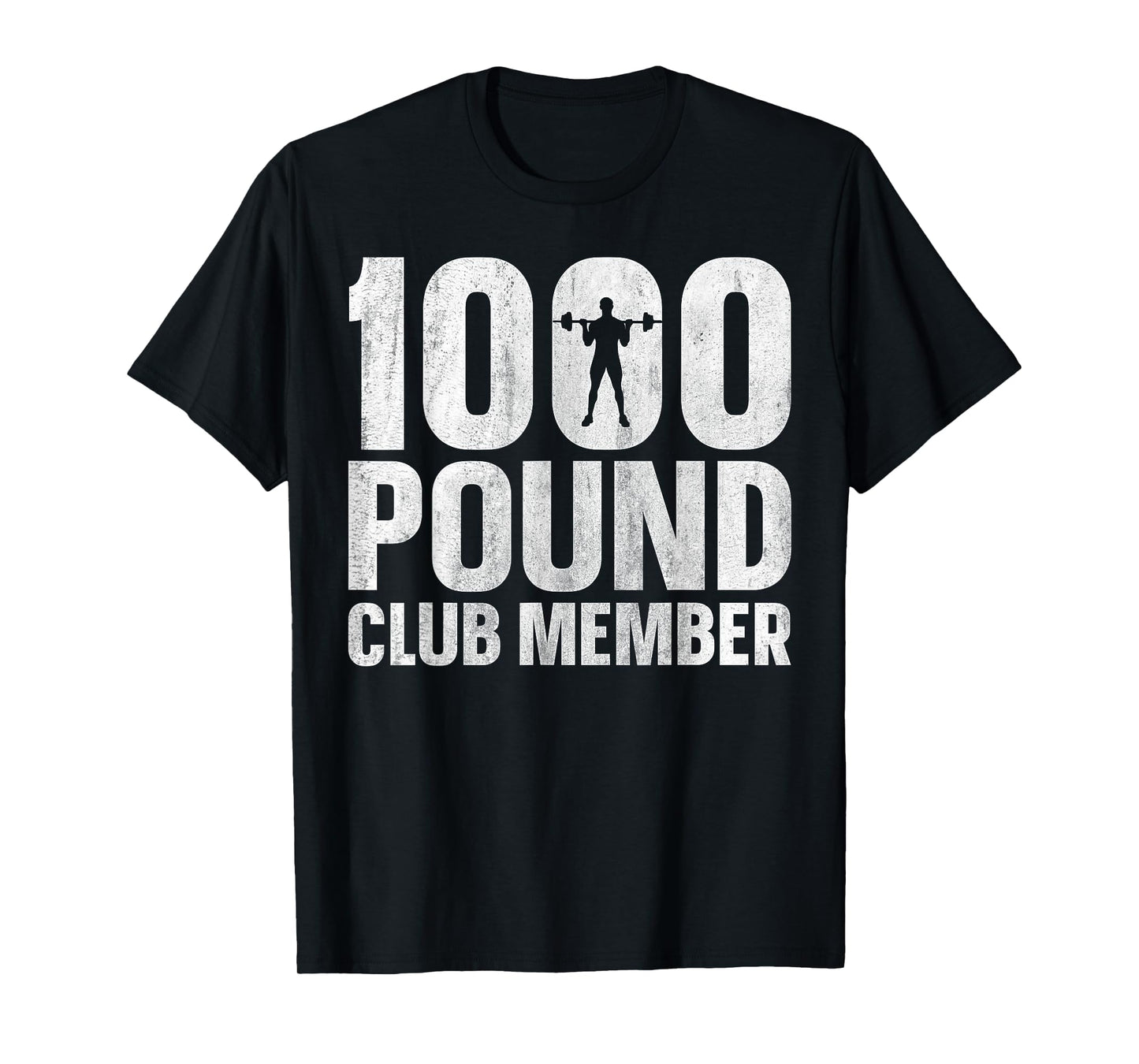 1000 Pound Club Member T-Shirt