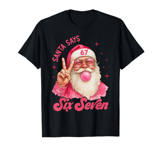 67 Funny Meme Merry Xmas Santa Says Six Seven Christmas T-Shirt