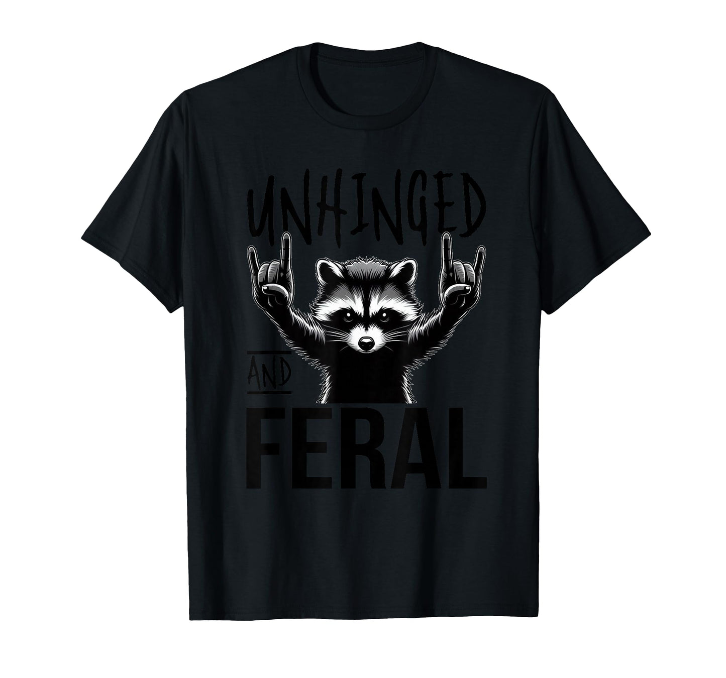 Raccoon Unhinged And Feral Retro T-Shirt