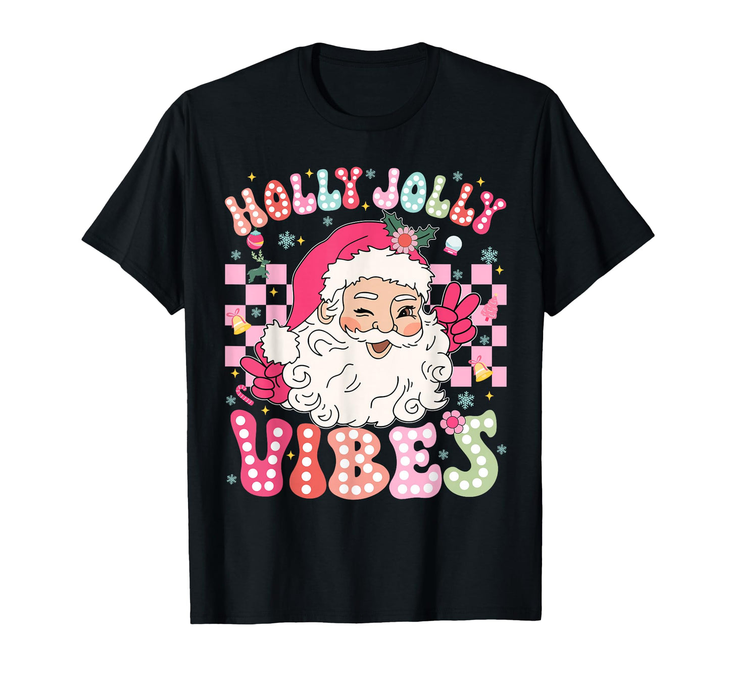 Christmas Vibes Cute Pink Santa Christmas Xmas Women Girl T-Shirt