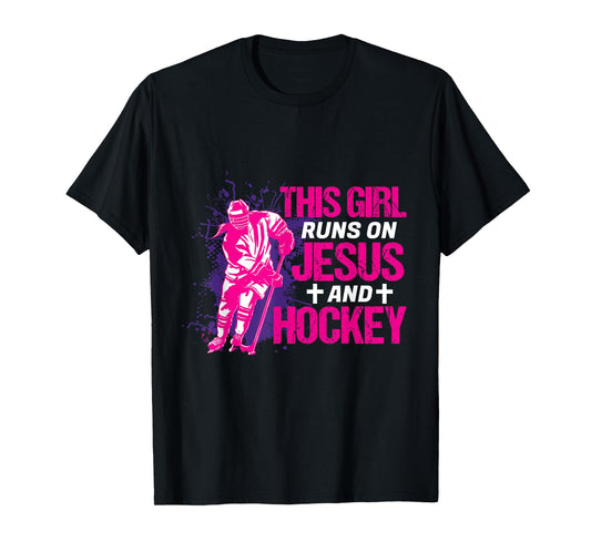 This Girl Runs On Jesus And Hockey I Hockey Player T-Shirt