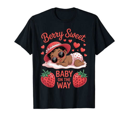 Berry Sweet Baby On The Way Baby Shower Black Girl T-Shirt