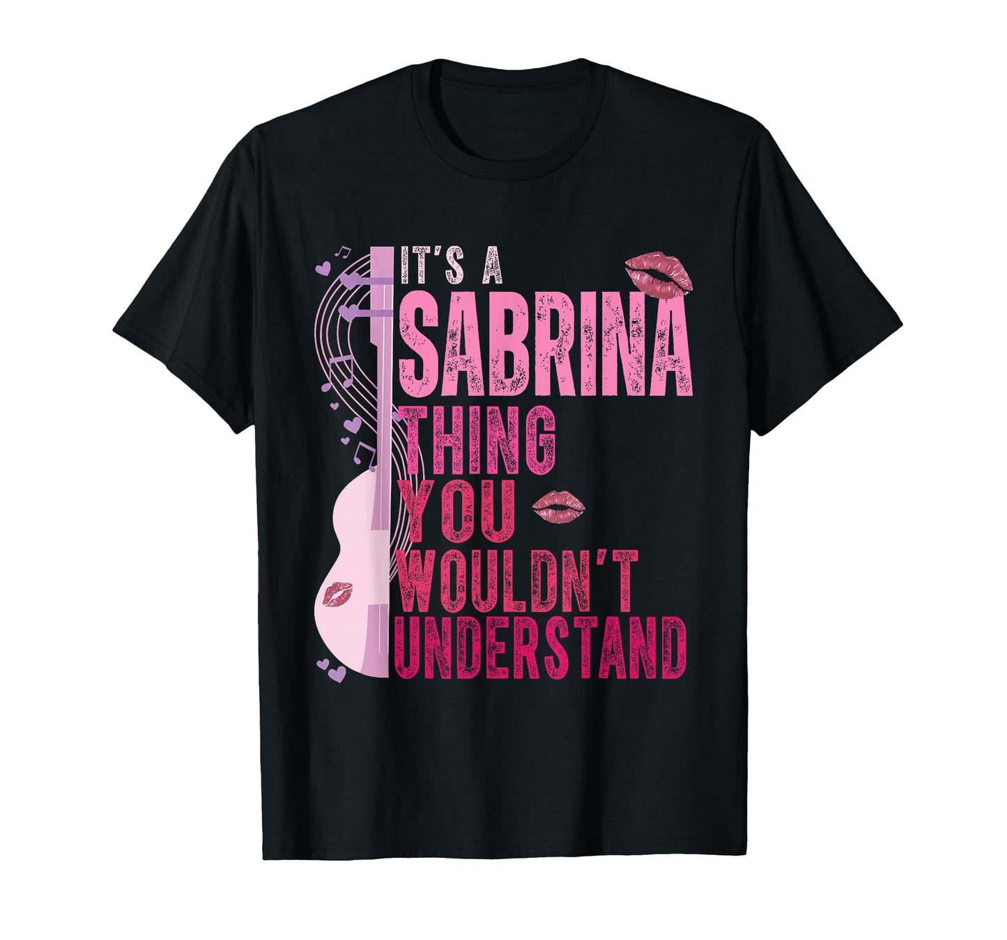It's A Sabrina Thing You Wouldn't Understand Women Men Kids T-Shirt