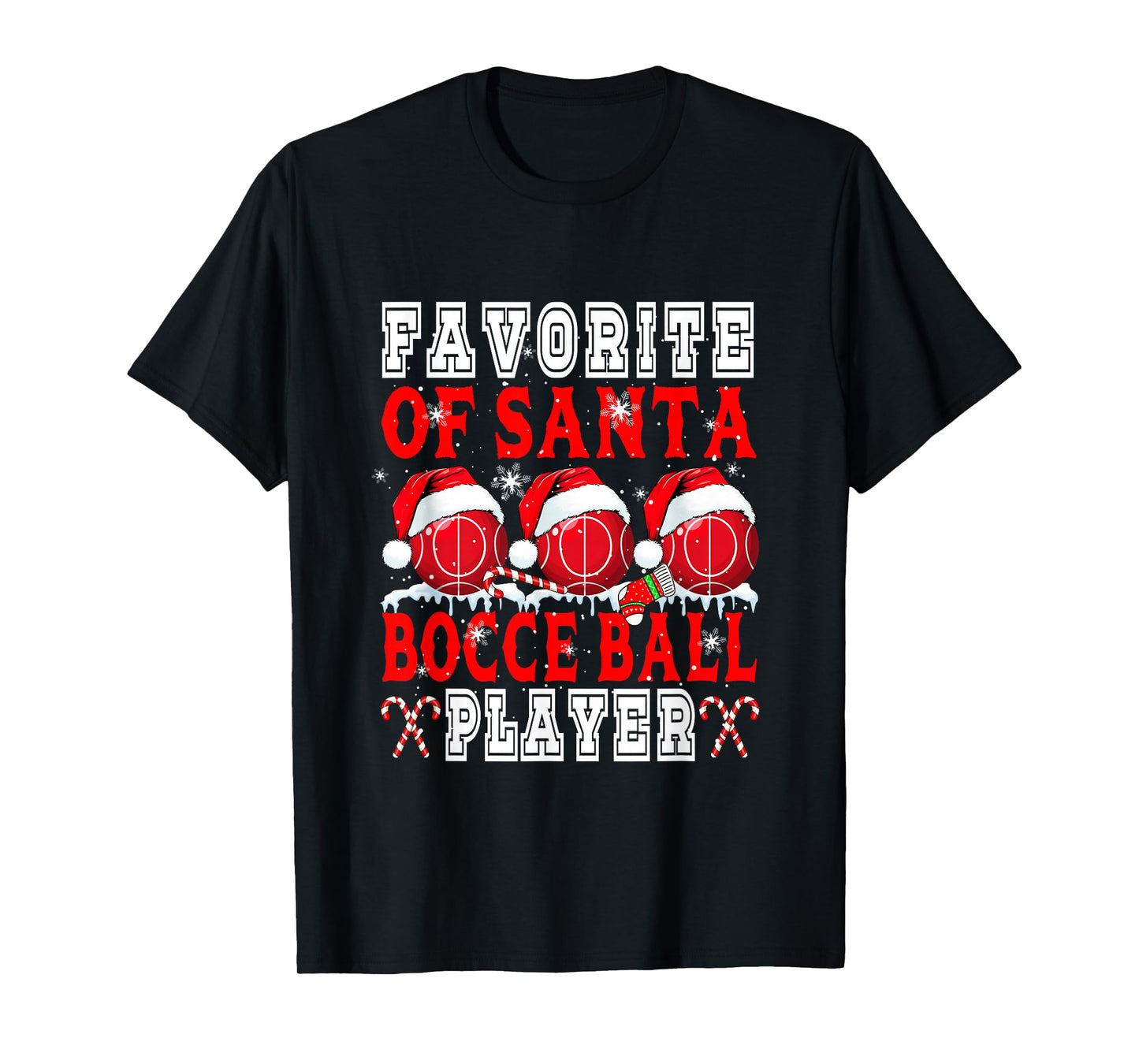 Favorite of Xmas Santa Funny Bocce Ball Player Matching Team T-Shirt