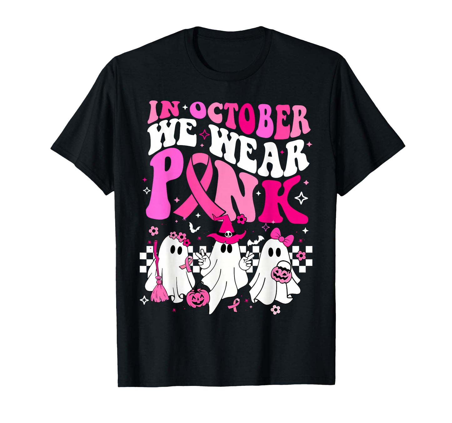 in October We Wear Pink Ghost Breast Cancer Awareness T-Shirt