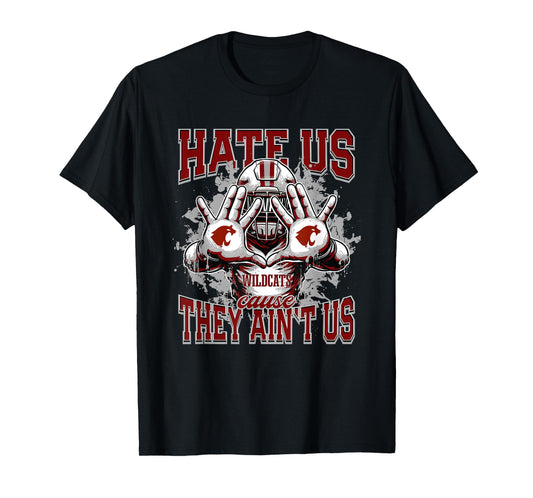 Destrehan Wildcats Logo Hate Us Cause They Ain't HS T-Shirt
