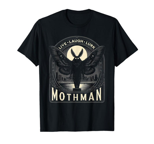 Mothman Live Love Lurk Cryptid Cryptozoology T-Shirt
