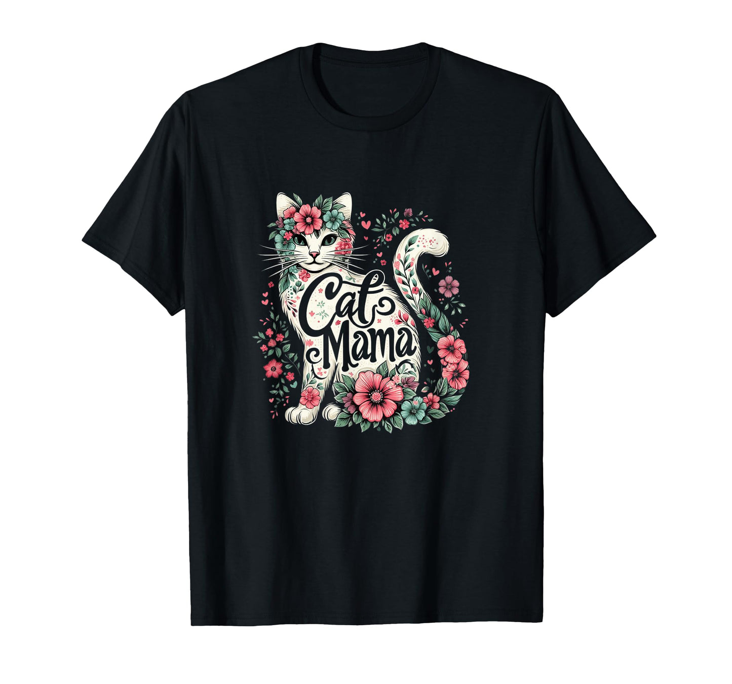 Cat Mama Cute Flower Cat Mother's Day Floral Cat Mom T-Shirt