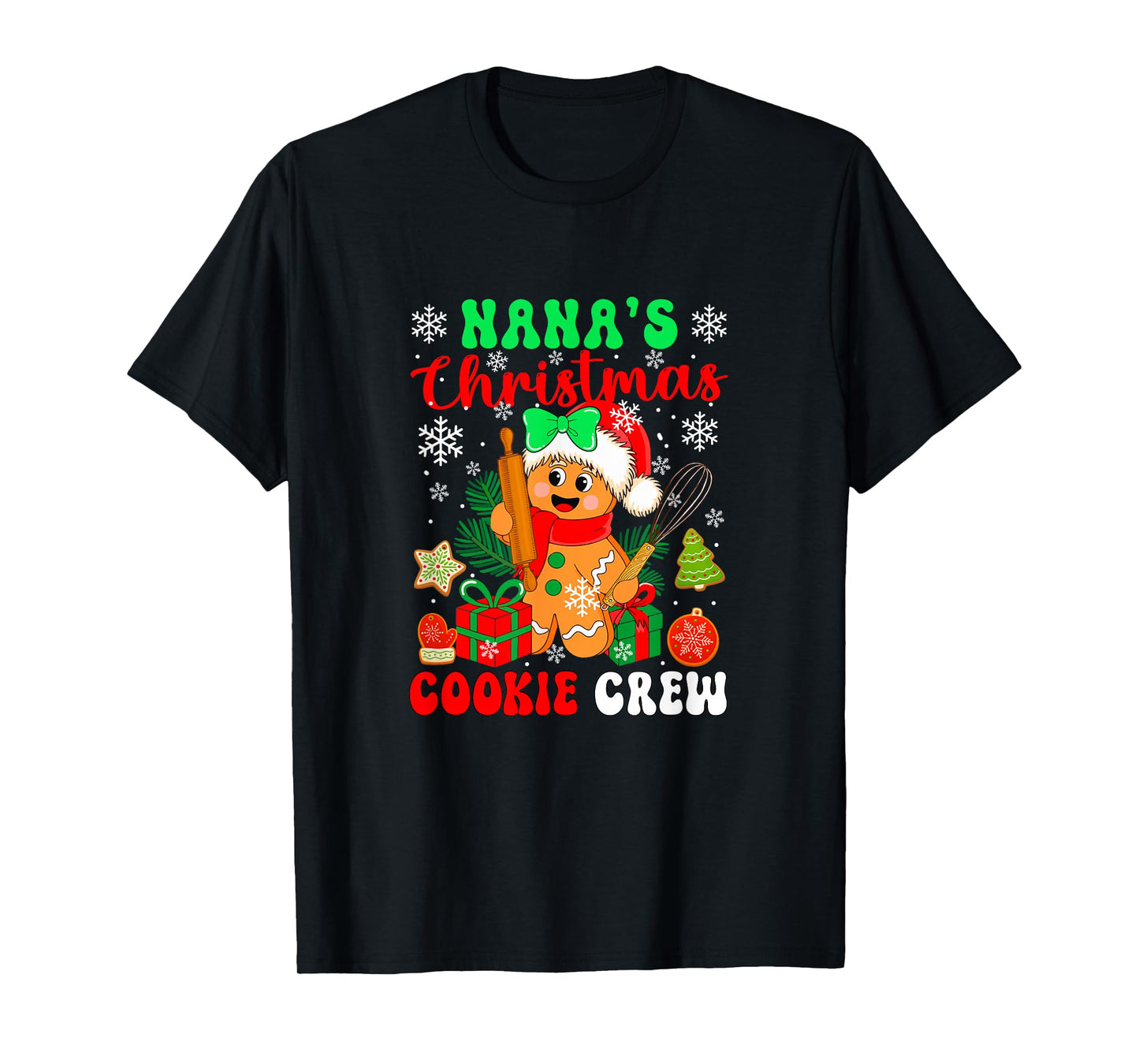 Nana's Christmas Cookie Crew Santa Gingerbread Baker Family T-Shirt