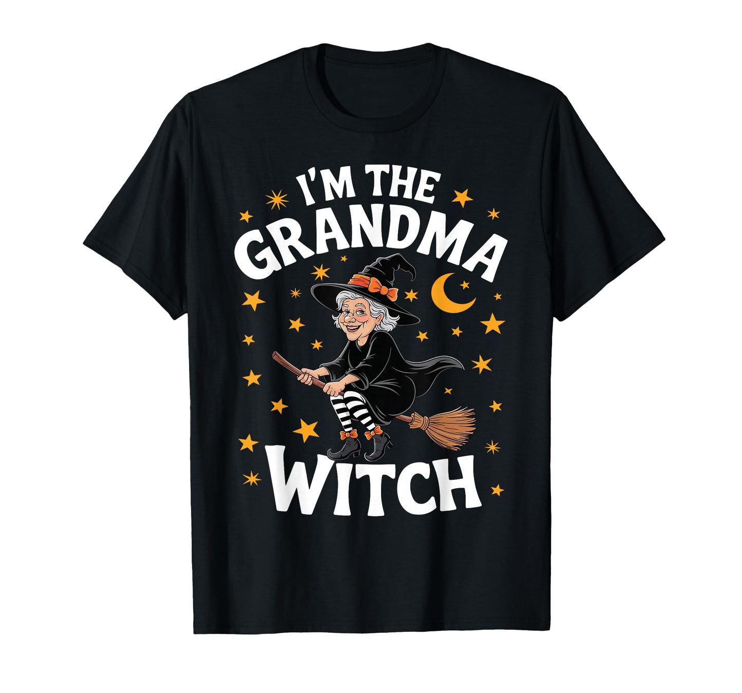 I'm The Grandma Witch Funny Spooky Halloween Mothers Day T-Shirt
