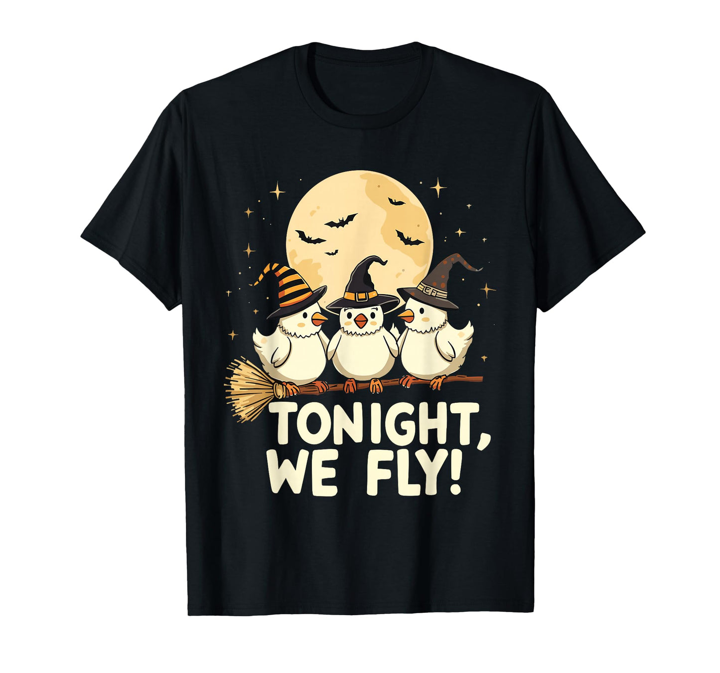 Tonight We Fly Funny Witchy Chickens Spooky Farm Halloween T-Shirt