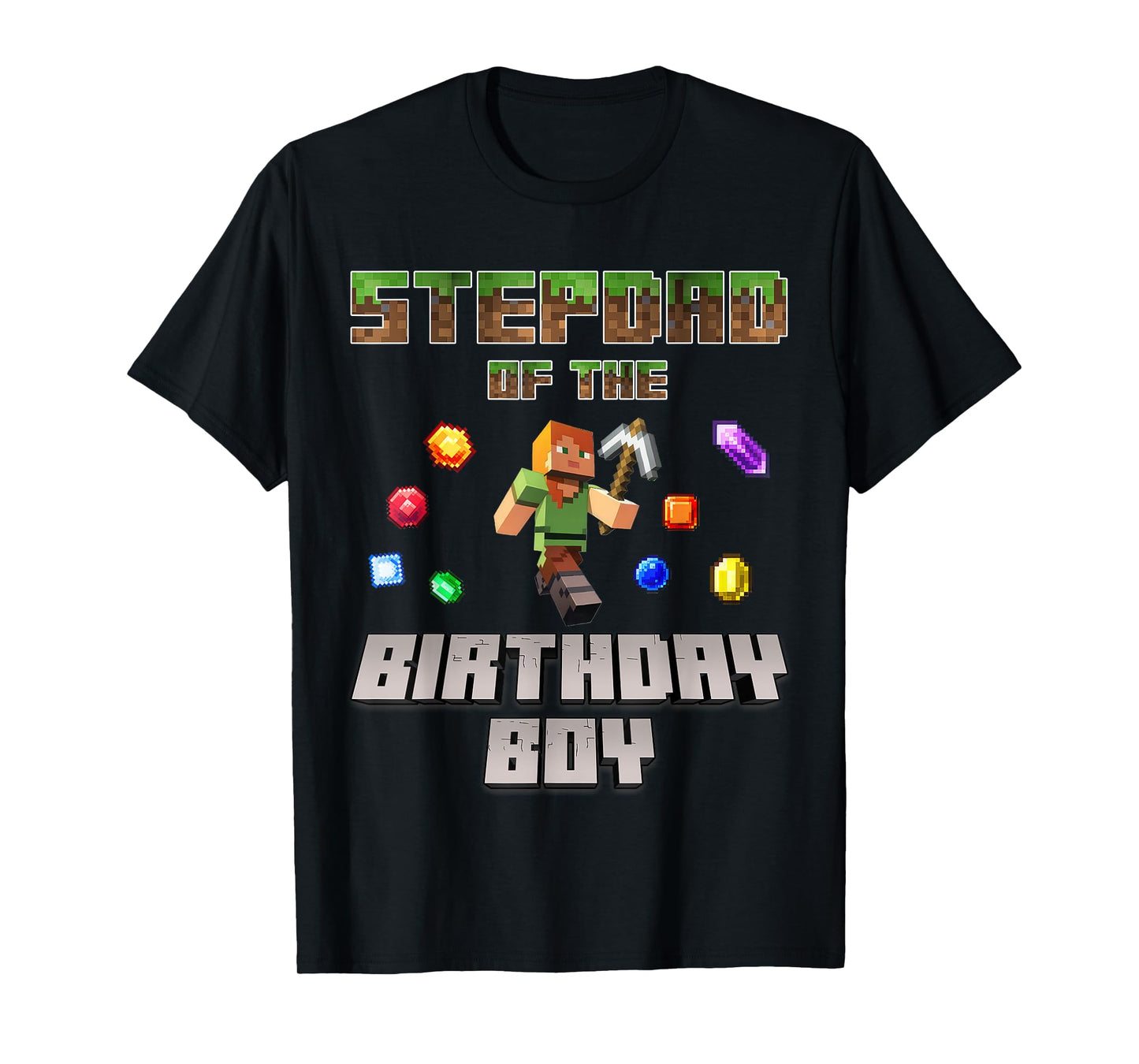 Stepdad Of The Birthday Boy Video Gamer Pixel Number T-Shirt
