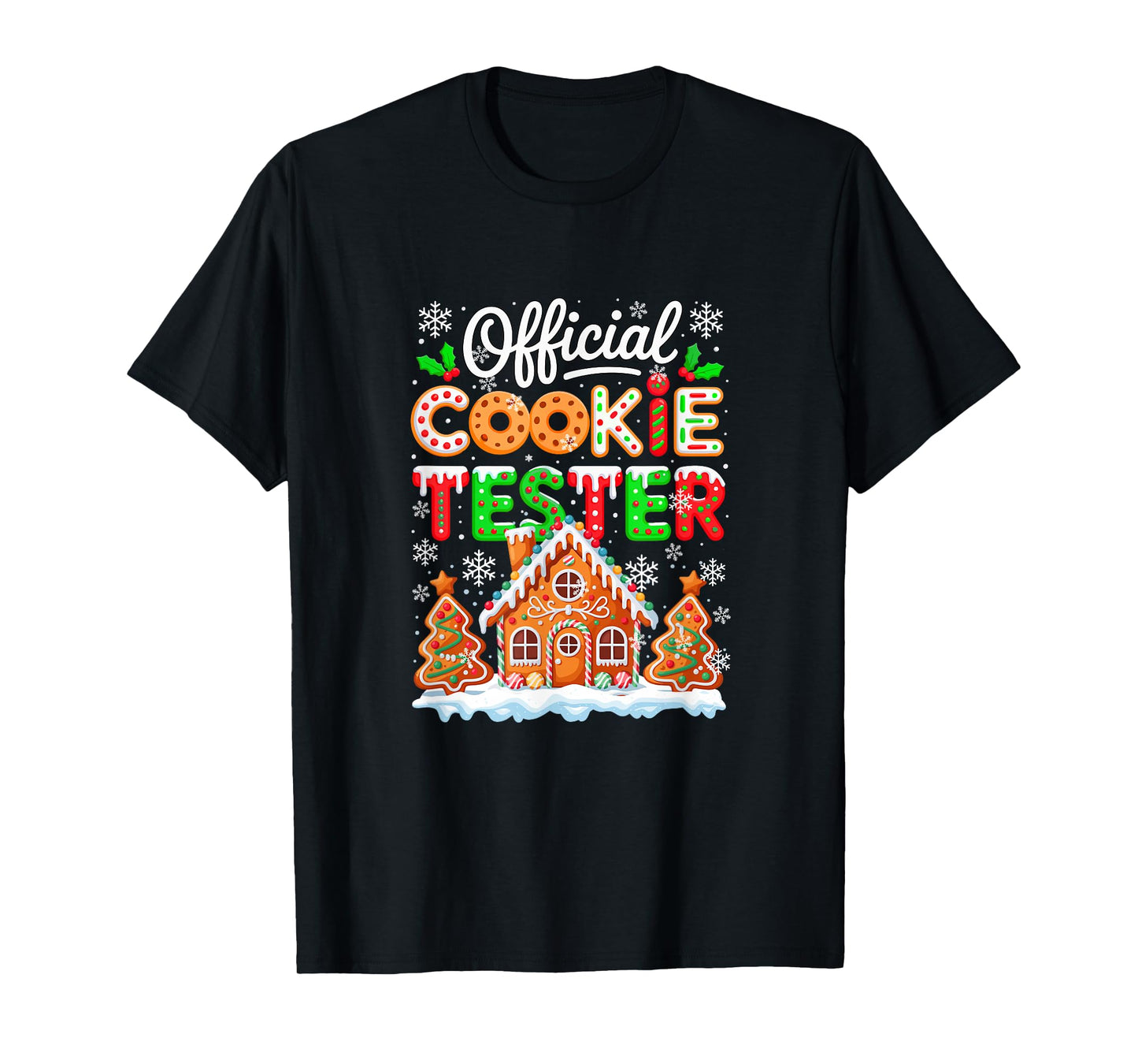 Official Cookie Tester Christmas Baker Baking Cookies Lover T-Shirt