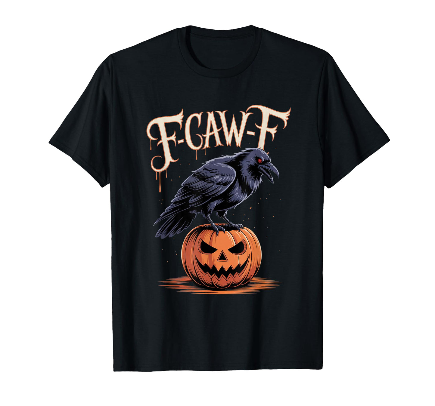 F-Caw-F Crow Funny Gothic Moon Black Bird Halloween T-Shirt