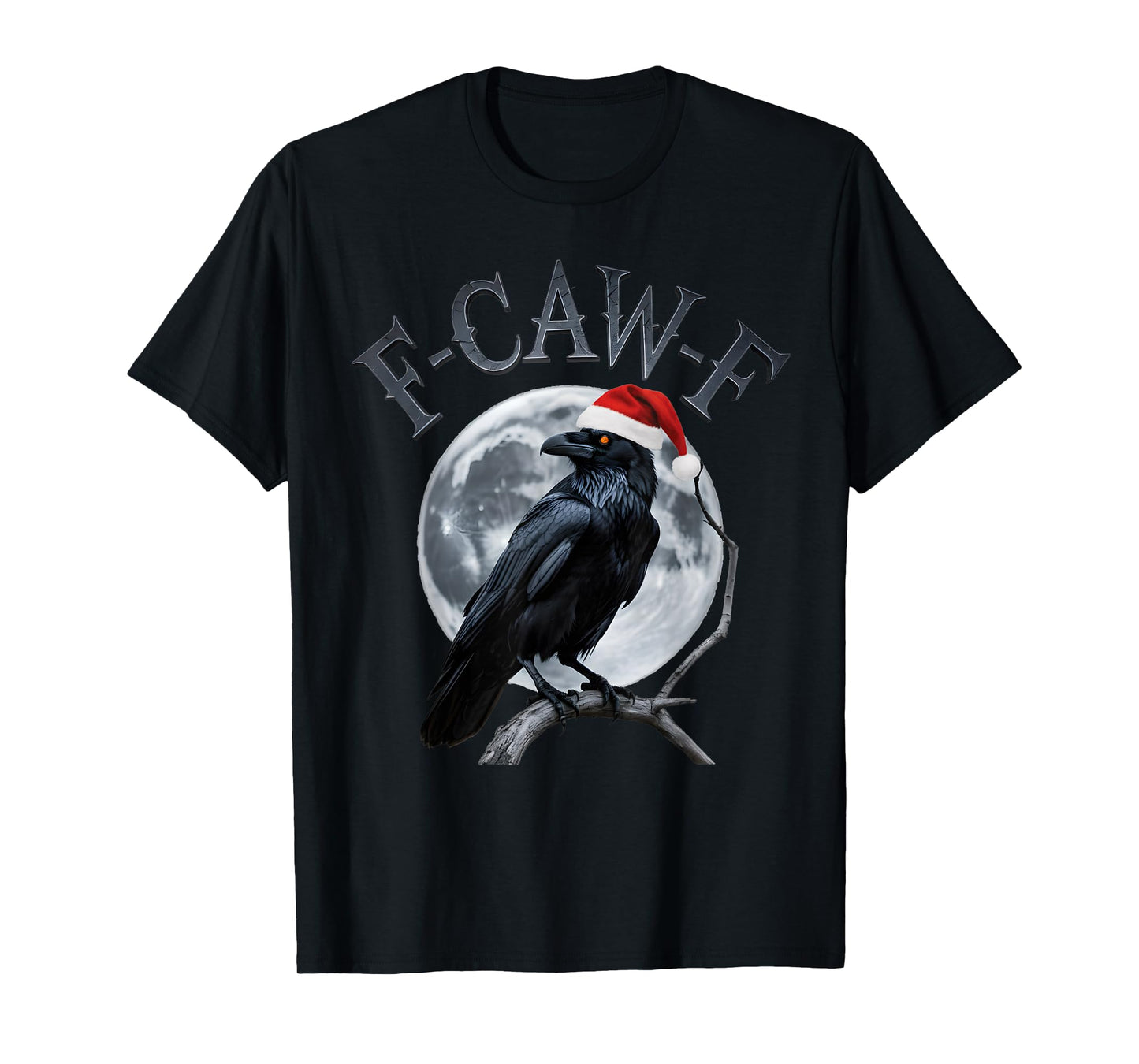Funny Crow F-CAW-F Black Bird Gothic Christmas Santa Hat T-Shirt