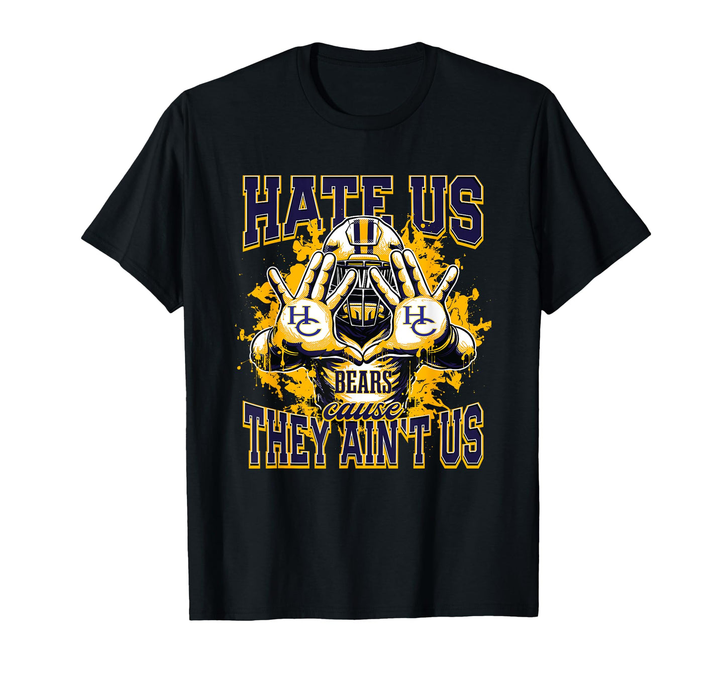 Hertford County Bears Logo Hate Us Cause They Ain't HS T-Shirt