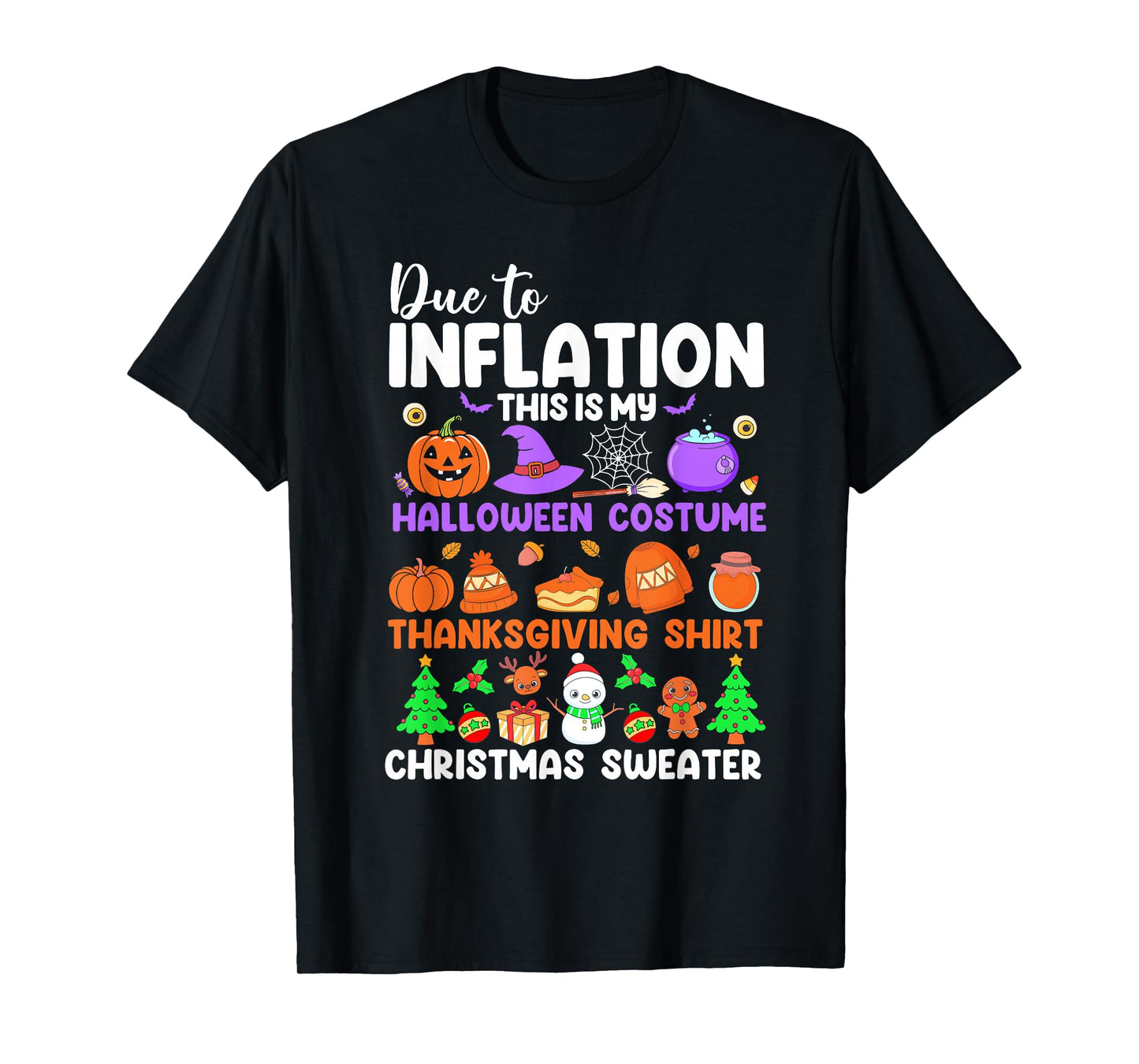 Due to Inflation This is My Halloween Costume Christmas T-Shirt