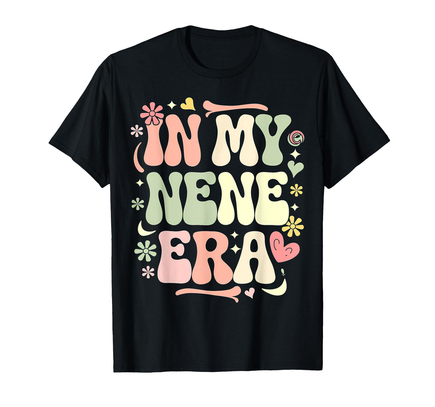 In My Nene Era Funny Sarcastic Groovy Retro Mother's Day T-Shirt