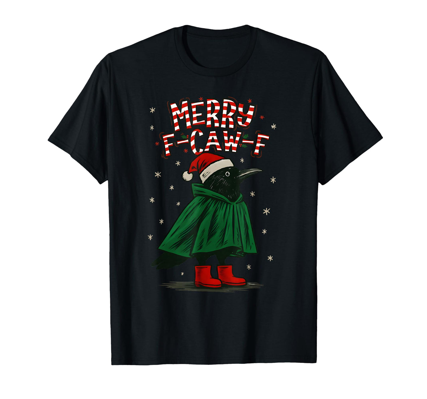 Merry Christmas F-Caw-F Crow Santa Black Bird Xmas Raven T-Shirt