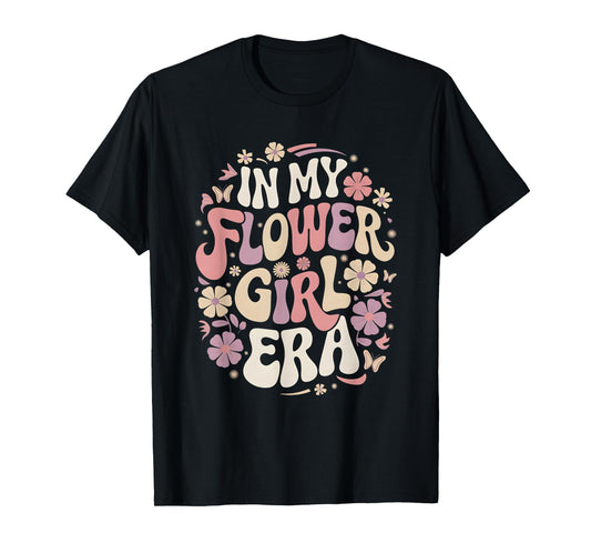 Flower-Girl In My Flower-Girl Era Shirt Groovy Flower-Girl T-Shirt