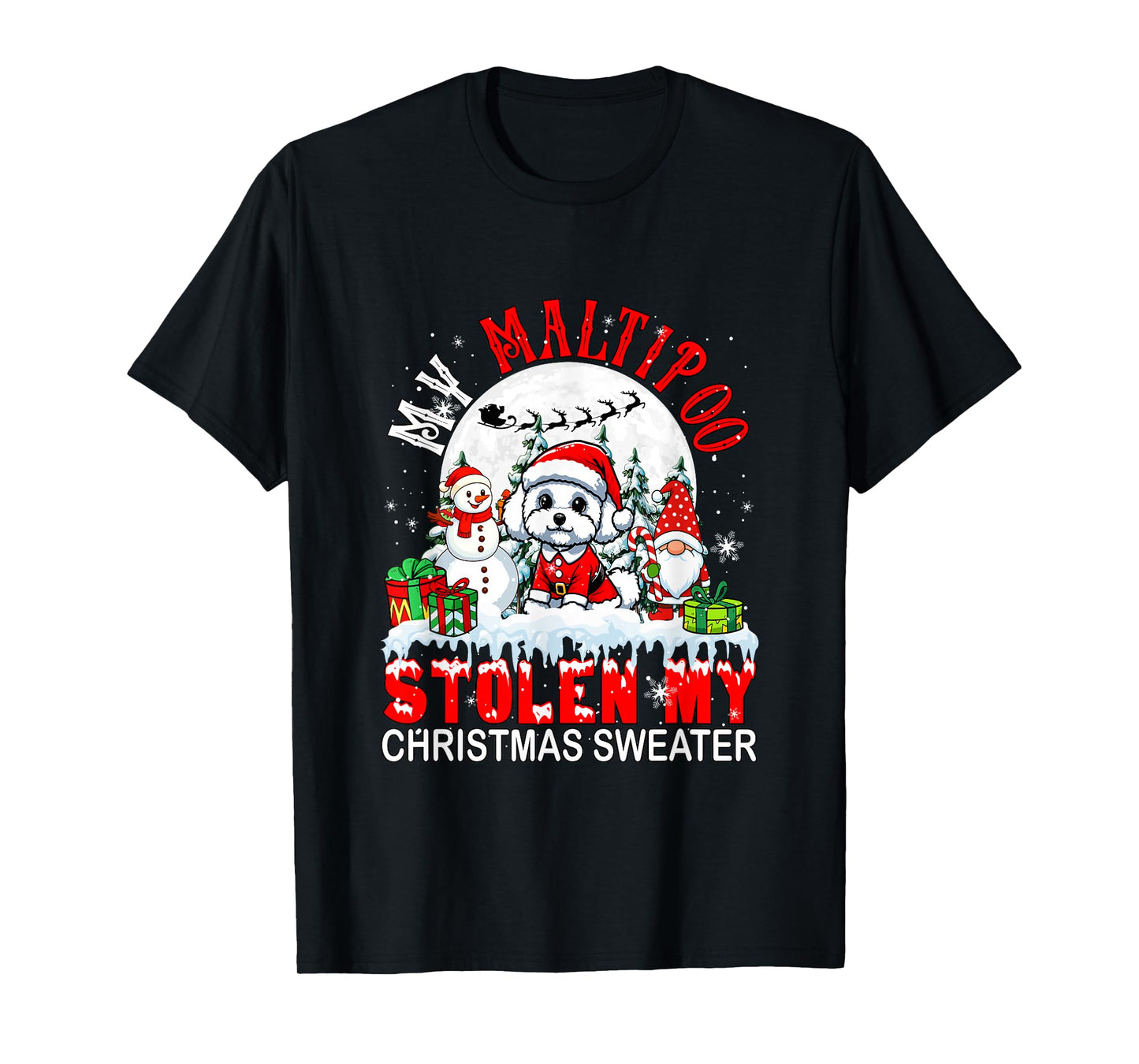 My Maltipoo Stolen My Christmas Sweater Santa Dog Owner T-Shirt