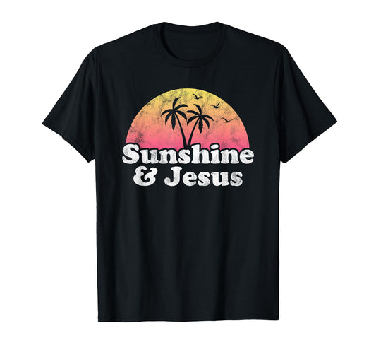 Jesus Gift - Sunshine and Jesus T-Shirt