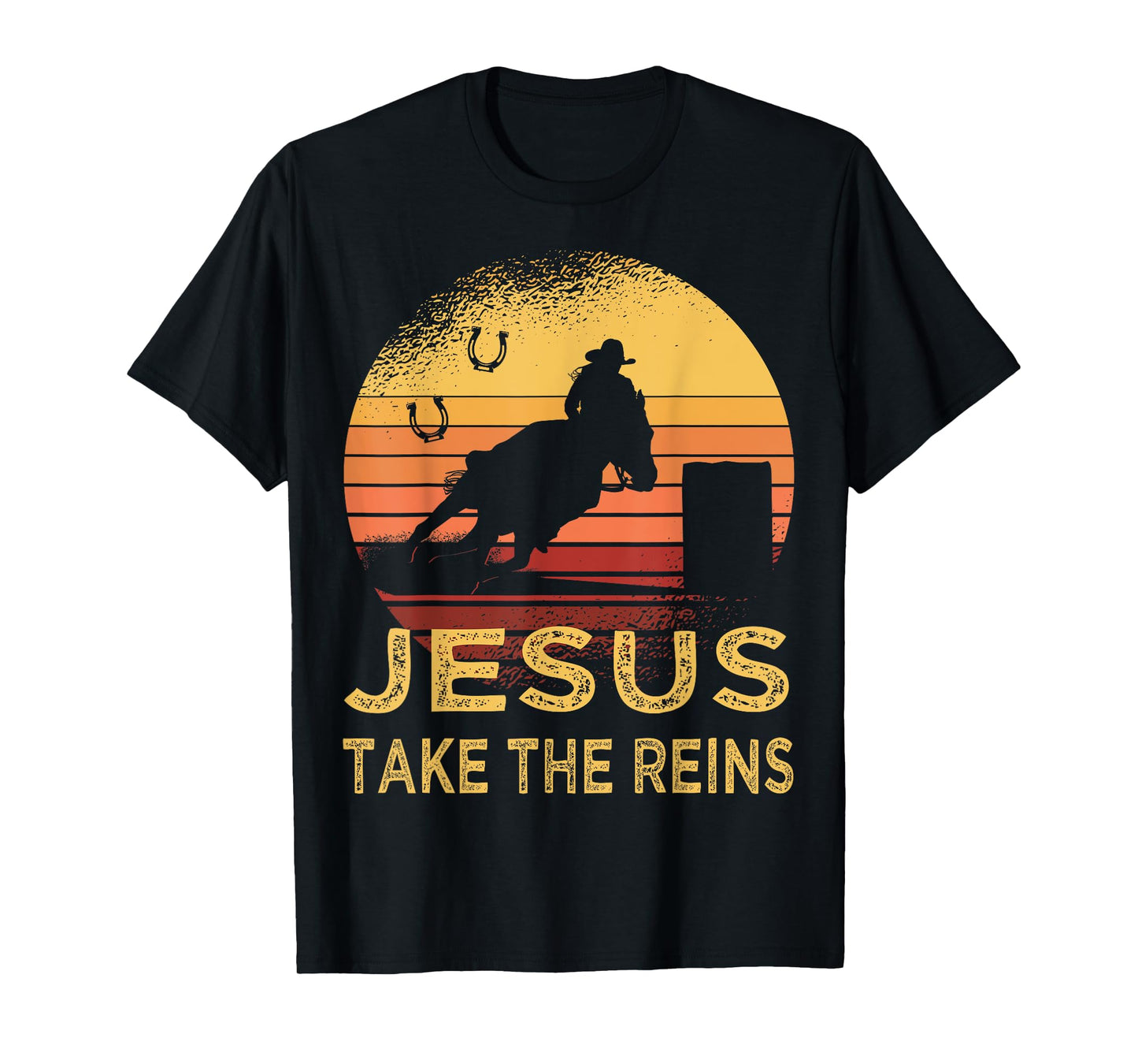 Vintage Retro Horse Barrel Racing Jesus take the reins Rodeo T-Shirt