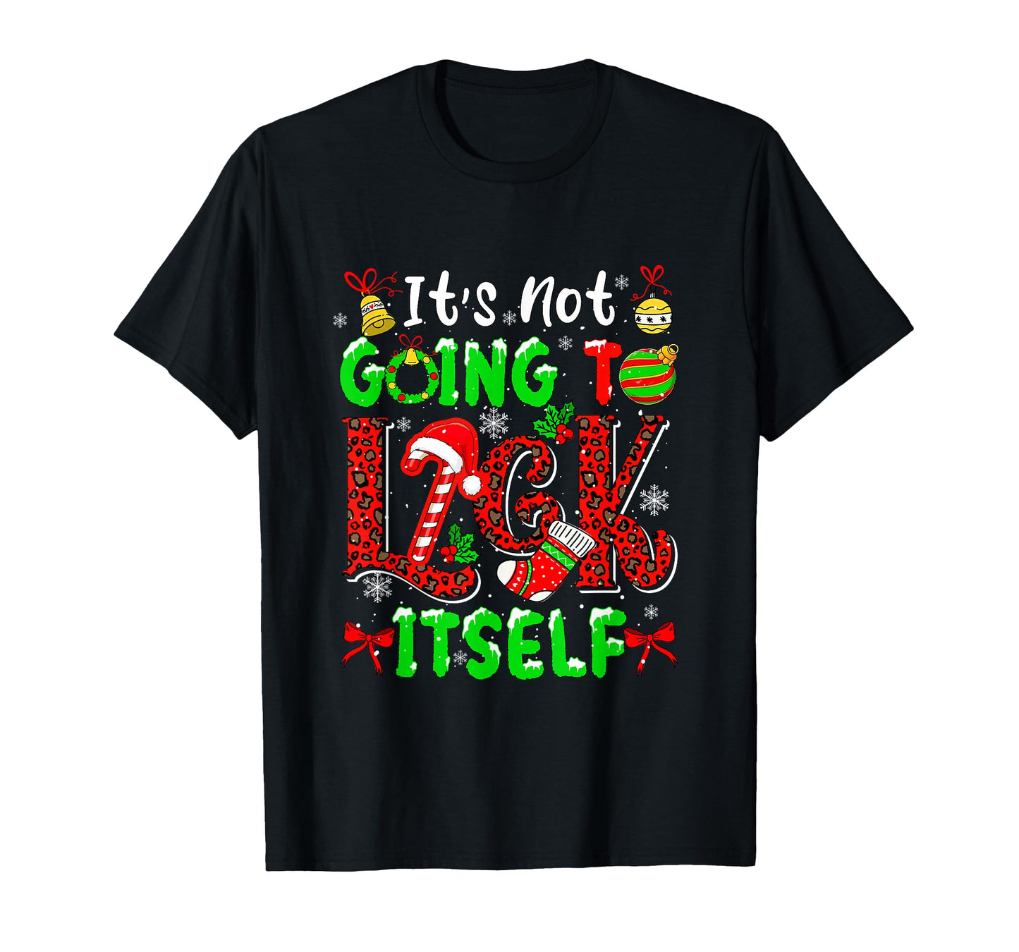 Funny Joke Not Lick Itself Sarcastic Candy Canes Xmas Adult T-Shirt