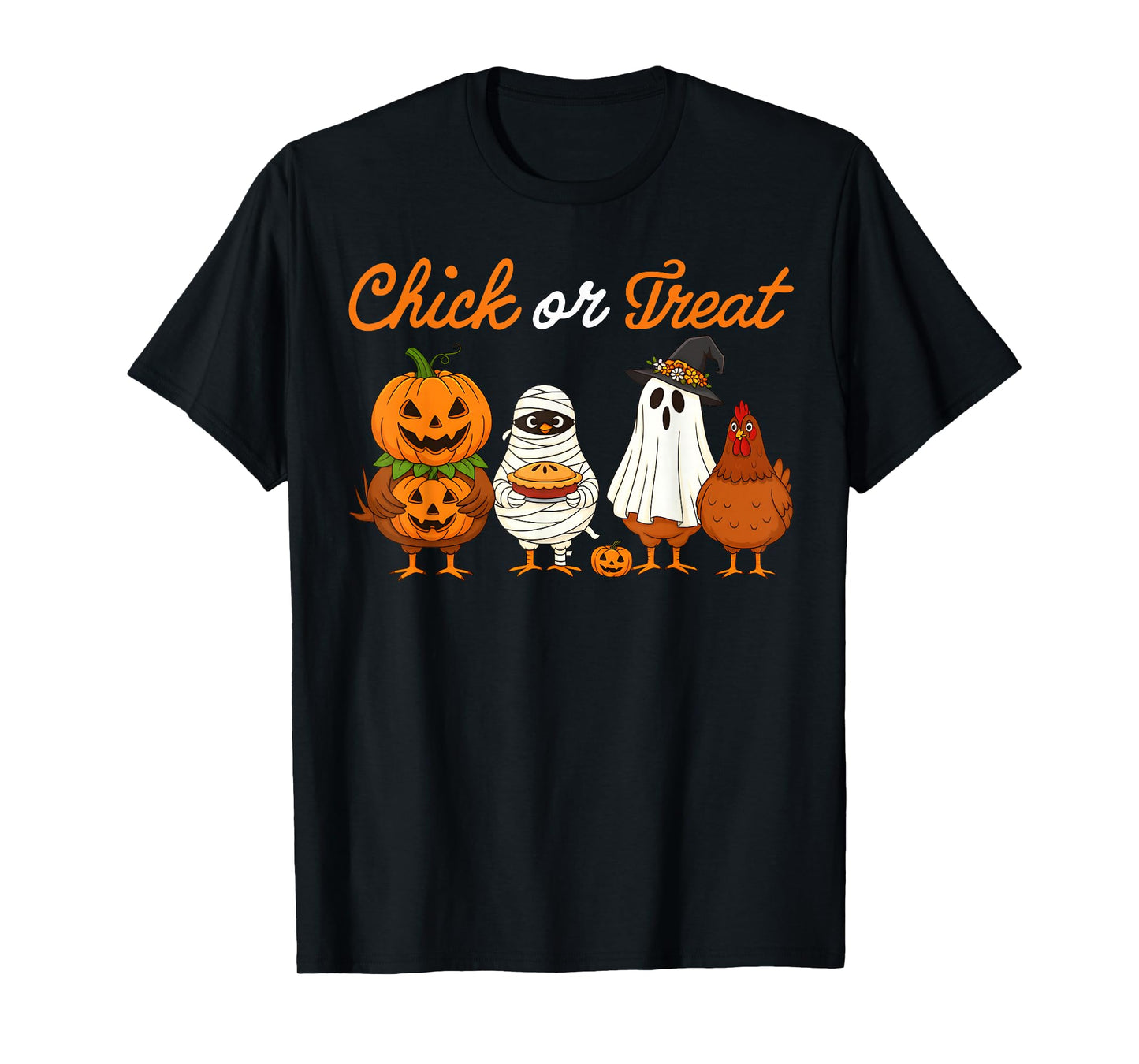 Chick Or Treat Funny Halloween Pumpkin Ghost Spooky Chicken T-Shirt
