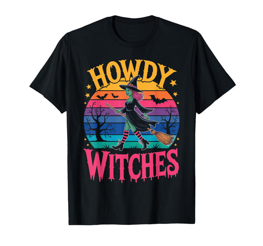 Howdy Witches Witch Halloween Costume Spooky Season Womens T-Shirt