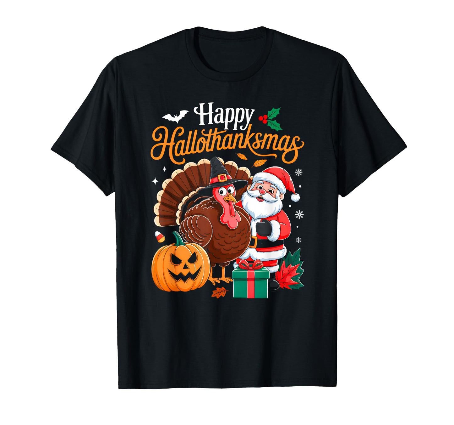 Happy Hallothanksmas Funny Halloween Thanksgiving Christmas T-Shirt