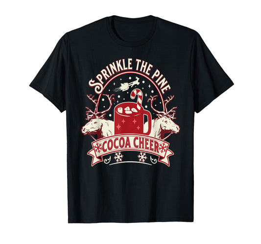 Sprinkle The Pine Cocoa Cheer Retro Holiday Humor T-Shirt