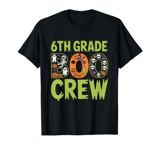6th Grade Boo Crew Halloween Matching Outfit Kids Teachers T-Shirt