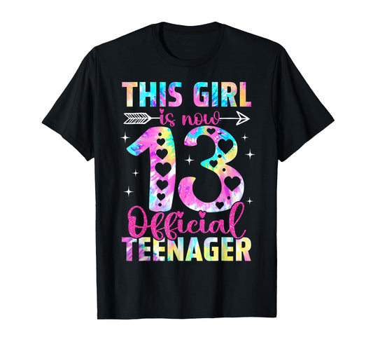 This Girl Is Now 13th Birthday 13 Year Old Official Teenager T-Shirt