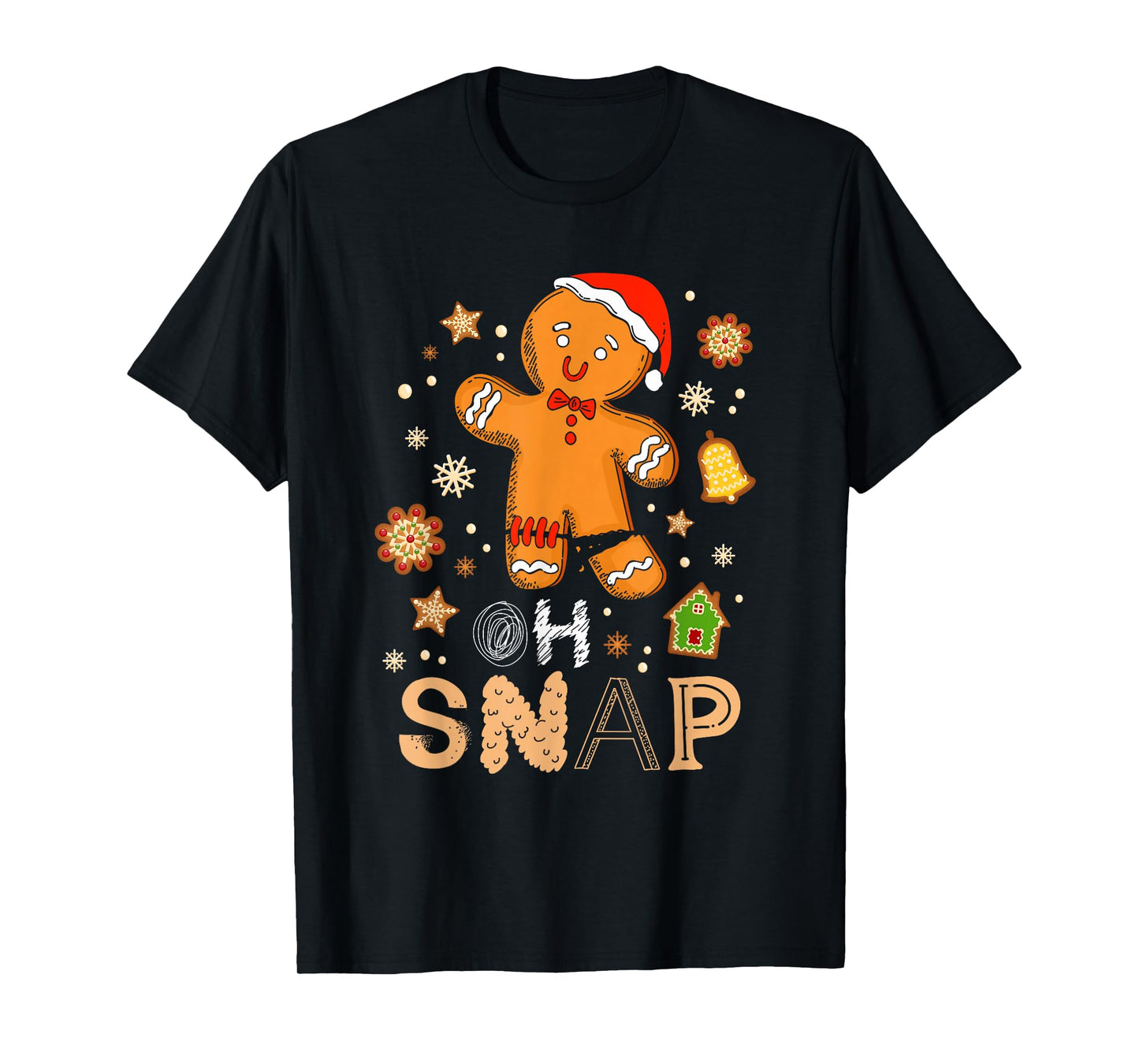 Oh Snap Christmas Santa Gingerbread Man Cookie Baking Team T-Shirt