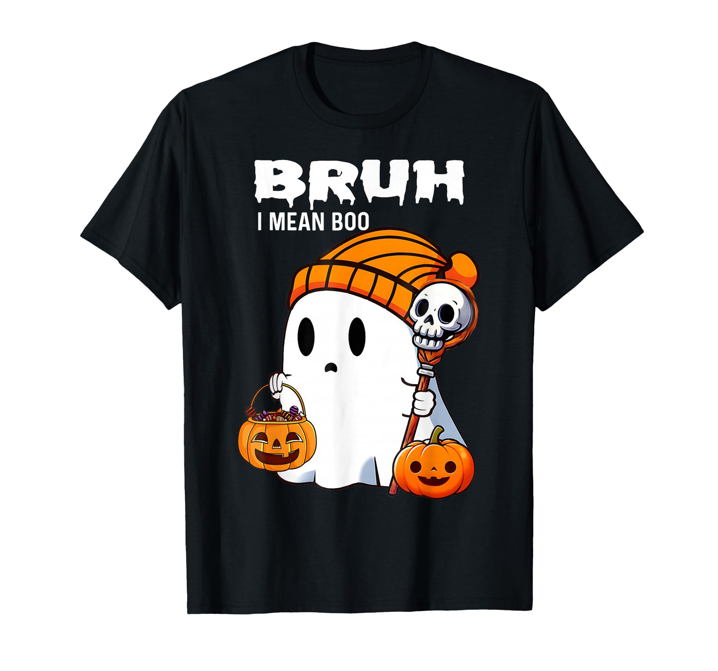 Halloween Bruh Ghost Boo Skull Pumpkin Boys Kids Mens Womens T-Shirt